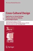 Cross-Cultural Design. Applications in Cultural Heritage, Tourism, Autonomous Vehicles, and Intelligent Agents (eBook, PDF)