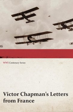 Cover Victor Chapman's Letters from France (WWI Centenary Series) (eBook, ePUB)