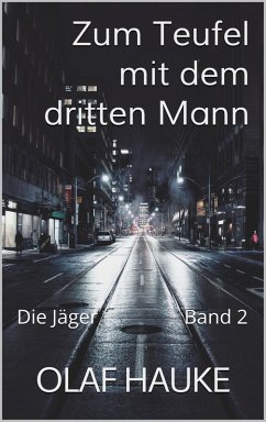 Cover Zum Teufel mit dem dritten Mann (eBook, ePUB)