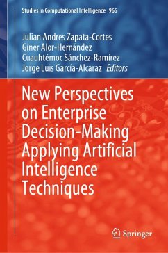 New Perspectives on Enterprise Decision-Making Applying Artificial Intelligence Techniques (eBook, PDF)