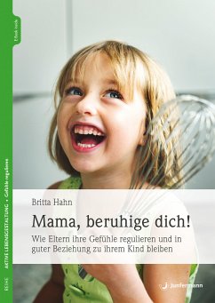 Mama, beruhige dich! (eBook, ePUB) - Hahn, Britta