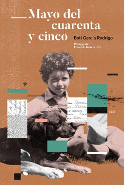 Mayo del cuarenta y cinco (eBook, ePUB) - García Rodrigo, Boti