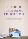El poder de la buena educación (eBook, ePUB)