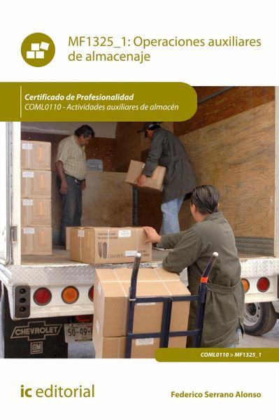 Operaciones auxiliares de almacenaje. COML0110 (eBook, ePUB)