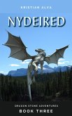 Nydeired, Dragon Stone Adventures 3 (eBook, ePUB)