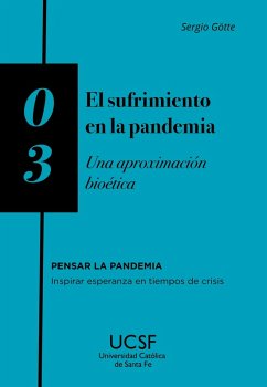 El sufrimiento en la pandemia (eBook, ePUB) - Götte, Sergio