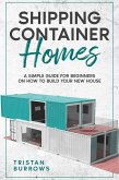 Shipping Container Homes (eBook, ePUB) Shipping Container Homes (eBook, ePUB)