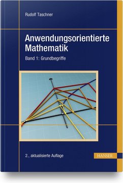 Anwendungsorientierte Mathematik 1 - Taschner, Rudolf