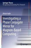 Investigating a Phase Conjugate Mirror for Magnon-Based Computing