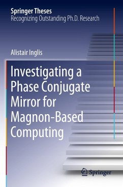 Investigating a Phase Conjugate Mirror for Magnon-Based Computing - Inglis, Alistair
