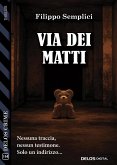 Via dei matti (eBook, ePUB)