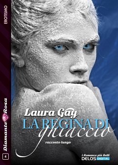 La regina di ghiaccio (eBook, ePUB) - Gay, Laura