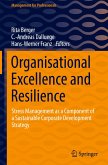 Organisational Excellence and Resilience