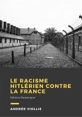 Le racisme hitlérien contre la France (eBook, ePUB)
