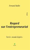 Regard sur l'entrepreneuriat (eBook, ePUB)