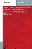 Grundthemen der Literaturwissenschaft: Drama