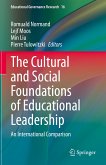 The Cultural and Social Foundations of Educational Leadership (eBook, PDF)