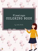 Flamingo Activity and Coloring Book for Kids Ages 3+ (Printable Version) (fixed-layout eBook, ePUB)