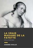 La vraie Mme de La Fayette (eBook, ePUB)