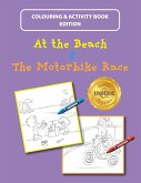 At the Beach and The Motorbike Race