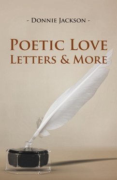 Poetic Love Letters & More - Jackson, Donnie