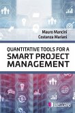 Quantitative tools for a Smart Project Management