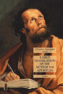 Early Translation of the Acts of the Apostles - Luke