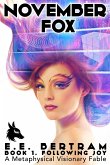 November Fox - Book 1. Following Joy