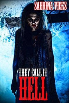 Cover They Call It Hell (eBook, ePUB)