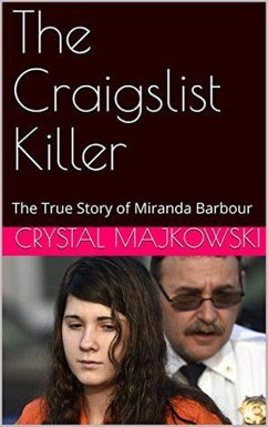 The Craigslist Killer (eBook, ePUB) - Majkowski, Crystal