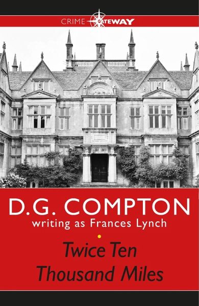 Twice Ten Thousand Miles (eBook, ePUB) Twice Ten Thousand Miles (eBook, ePUB)