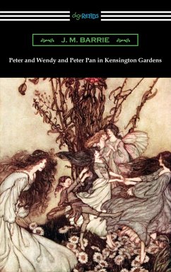 Peter and Wendy and Peter Pan in Kensington Gardens (eBook, ePUB) - Barrie, J. M.