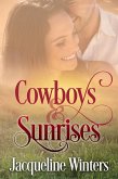 Cowboys & Sunrises (Starlight Cowboys) (eBook, ePUB)