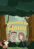Ideologia de Gênesis (eBook, ePUB)