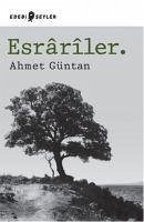 Esrarler. - Güntan, Ahmet