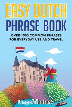 Easy Dutch Phrase Book - Lingo Mastery