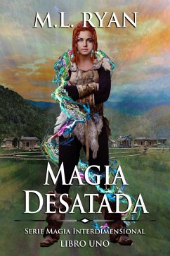 Cover Magia Desatada (Magia Interdimensional, #1) (eBook, ePUB)