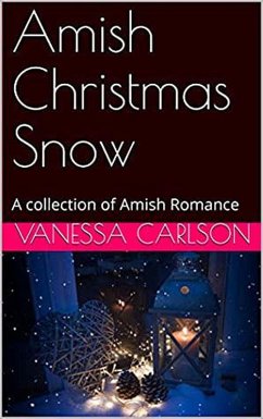 Amish Christmas Snow (eBook, ePUB) - Carlson, Vanessa