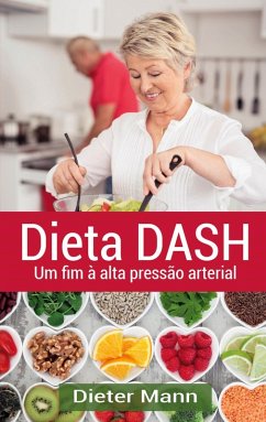Dieta DASH (eBook, ePUB) - Mann, Dieter