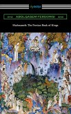 Shahnameh: The Persian Book of Kings (eBook, ePUB)