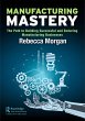 Manufacturing Mastery (eBook, PDF) - Bild 1
