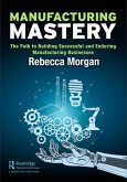Manufacturing Mastery (eBook, PDF)