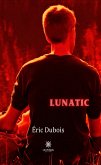 Lunatic (eBook, ePUB)