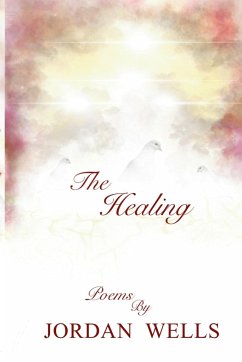 The Healing - Wells, Jordan