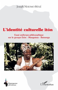 L'identité culturelle itón - Ndzomo-Molé, Joseph