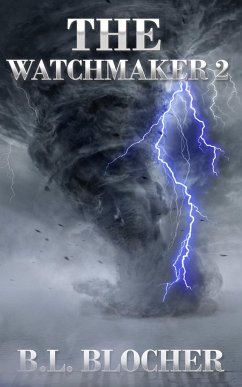 The Watchmaker 2 - Blocher, B. L.