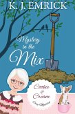 Mystery in the Mix (A Cookie and Cream Cozy Mystery, #7) (eBook, ePUB)