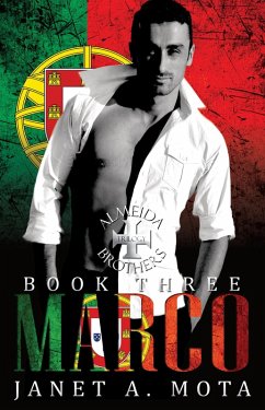 Marco (The Almeida Brothers: Book 2 - Social Rejects Syndicate, #3) (eBook, ePUB) - Mota, Janet A.