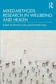 Mixed-Methods Research in Wellbeing and Health (eBook, PDF)