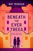 Beneath the Ever Trees (The Divided World, #0) (eBook, ePUB)